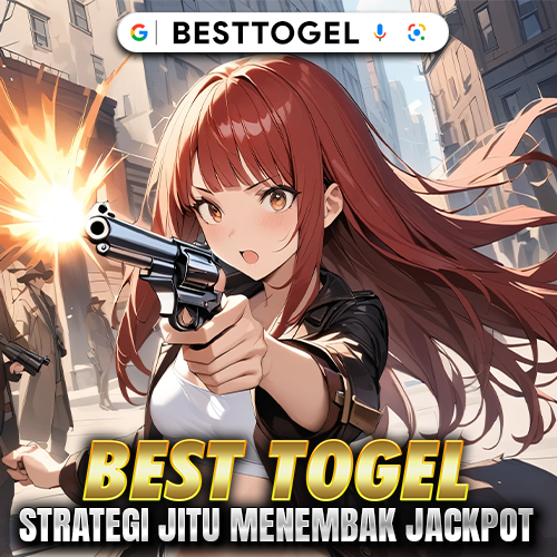 BestTogel: Strategi Jitu dan Menembak Angka Jackpot dengan Akurat